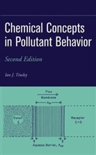 Ian J. Tinsley, Ian J. (Oregon State University Tinsley, Ian James Tinsley, IJ Tinsley, TINSLEY IAN JAMES - Chemical Concepts in Pollutant Behavior