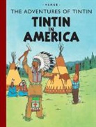 Herge, Hergé - Tintin in America