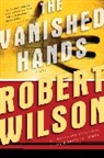 Robert Wilson - The Vanished Hands