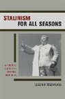 Vladimir Tismaneanu, Tismaneanu Vladimir - Stalinism for all Seasons