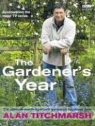 Alan Titchmarsh, Jonathan Buckley - The Gardener's Year