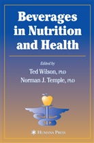 Norman J. Temple, Ted Wilson, Norman J. Temple, Ted Wilson - Beverages in Nutrition and Health