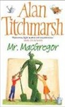 Alan Titchmarsh - Mr. MacGregor