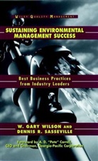 Dennis Sasseville, Dennis R. Sasseville, Dennis R. Wilson Sasseville, Gary W. Wilson, Leslie Wilson, W. Gary Wilson - Benchmarking Environmental Success