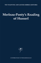 Embree, Embree, L. Embree, Lester Embree, Te Toadvine, Ted Toadvine - Merleau-Ponty's Reading of Husserl