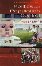 Kathleen A. Tobin, Tobin Kathleen A. - Politics and Population Control