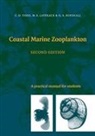 Geoffrey A. Boxhall, Geoff Boxshall, M. S. Laverack, C. D. Todd, Christopher D. Todd - Coastal Marine Zooplankton
