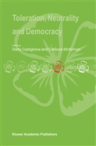Dari Castiglione, Dario Castiglione, McKinnon, McKinnon, Catriona Mckinnon - Toleration, Neutrality and Democracy