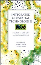J Patrick Moore, J. P. Moore, J. Patrick Moore, T. K. Poiker, Thomas Poiker, Thomas K Poiker... - Integrated Geospatial Technologies