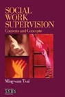 Ming-Sum Tsui, TSUI MING SUM - Social Work Supervision