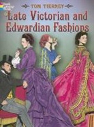 Tom Tierney - Late Victorian and Edwardian Fashions