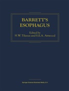S. E. Attwood, S.E. Attwood, E Attwood, E Attwood, H. W. Tilanus, H.W. Tilanus... - Barrett's Esophagus