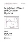 Fred Turek, Fred (Northwestern University Turek, Fred W. Zee Turek, Fred Turek, Fred (Northwestern University Turek, Fred W. Turek... - Regulation of Sleep and Circadian Rhythms