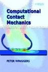 Wriggers, P Wriggers, P. Wriggers, Peter Wriggers, Peter (University of Hannover Wriggers, Wriggers Peter - Computational Contact Mechanics