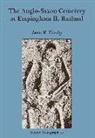 Jane R. Timby - The Anglo-Saxon Cemetery at Empingham II, Rutland