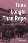 Sue Davis, Adam Green, Charles M Payne, Charles M. Payne - Time Longer Than Rope