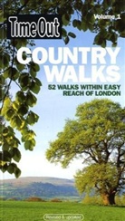 Nicholas Albery - Time Out: Time Out' Book of Country Walks : 52 Walks Within Easy Reach of London
