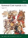 Stephen Turnbull, Turnbull Stephen, Richard Hook - Samurai commanders