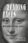 Leslie Zebrowitz, Leslie A. Zebrowitz - Reading Faces