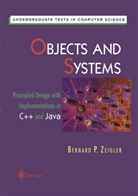 Bernard P Zeigler, Bernard P. Zeigler - Objects and Systems
