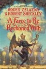 Robert Sheckley, Roger Zelazny - A Farce to Be Reckoned With