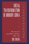 Xin Zhang - Social Transformation in Modern China
