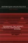 Zhou Yongming, Yongming Zhou - Historicizing Online Politics