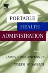 Joseph Sassani, J.t. Sassani Ziegenfuss, James T. Ziegenfuss, James T. Jr. Ziegenfuss, Joseph W. Sassani, Joseph W. (Professor of Ophthalmology and Pathology Chief of the VA Hospital Sassani... - Portable Health Administration