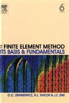 R. L. Taylor, R.L. Taylor, Robert L. Taylor, J. Z. Zhu, J.Z. Zhu, O.C. Zienkiewicz... - The Finite Element Method: The Finite Element Method