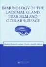 Michael E. Stern, David A. Sullivan, Manfred Zierhut, Manfred Stern Zierhut, ZIERHUT MANFRED STERN MICHAEL E - Immunology of the Lacrimal Gland, Tear Film and Ocular Surface