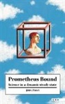 J. M. Ziman, John M. Ziman - Prometheus Bound