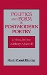 Konuk Mutlu Blasing, Mutlu Konuk Blasing, Albert Gelpi - Politics and Form in Postmodern Poetry