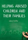 Chris Trotter, Christopher Trotter - Helping Abused Children and Their Families