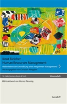 Knut Bleicher, Christia Abegglen, Christian Abegglen - Meilensteine der Entwicklung eines integrierten Managements - 5: Human Resources Management