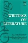 Anatoly Liberman, Nikolai Sergeevich Trubetskoi, N. S. Trubetzkoy, N.s. Trubetzkoy, Nikolay Sergeyevich Trubetzkoy, TRUBETZKOY NIKOLAY SERGEYEVICH - Writings on Literature