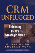 Bligh, Philip Bligh, Philip Turk Bligh, BLIGH PHILIP TURK DOUGLAS, Turk, Doug Turk... - Crm Unplugged
