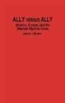 J. Blinken Antony, Anthony J. Blinken, Antony J. Blinken - Ally Versus Ally