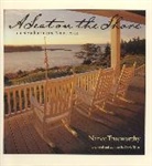 Nance Trueworthy, Trueworthy Nance - Seat on the Shore