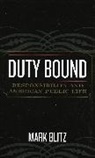 Mark Blitz, Blitz Mark - Duty Bound