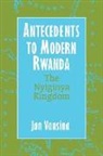 J. Vansina, Jan Vansina, David Henige, Thomas Spear - Antecedents to Modern Rwanda