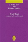 Ernst Bloch, Friedrich Wilhelm Nietzsche - Natural Law and Human Dignity
