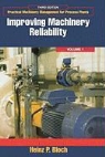 Heinz Bloch, Heinz P. Bloch, Heinz P. (Consulting Engineer Bloch, Heinz P. Block - Improving Machinery Reliability