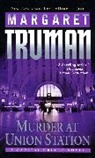 Margaret Truman - Murder at Union Station