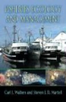 Steven J. D. Martell, Carl J. Walters, Carl J./ Martell Walters - Fisheries Ecology and Management