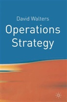 David Walters - Operations Strategy