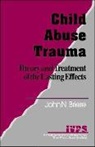 Briere, John Briere, John N. Briere - Child Abuse Trauma