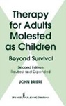 John Briere - Therapy for Adults Molested As Children