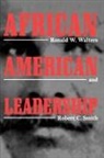 Robert C Smith, Robert C. Smith, Ronald W Walters, Ronald W. Walters - African American Leadership