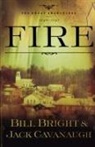 Bill Bright, Bill/ Cavanaugh Bright, Jack Cavanaugh - Fire