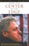 William C. Berman - From the Center to the Edge